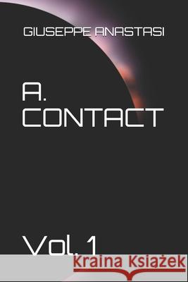 A. Contact Anastasi Giuseppe Anastasi 9798713034467 Independently published - książka