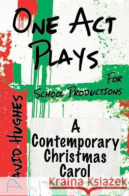 A Contemporary Christmas Carol David Hughes 9781909192423 Beaten Track Publishing - książka