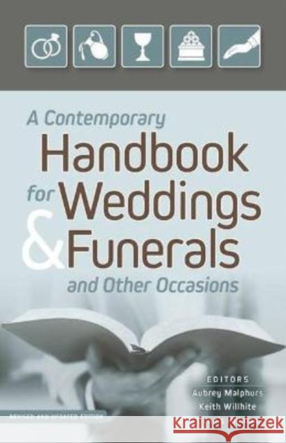 A Contemporary Handbook for Weddings & Funerals and Other Occasions: Revised and Updated Malphurs, Aubrey 9780825446658 Kregel Publications - książka