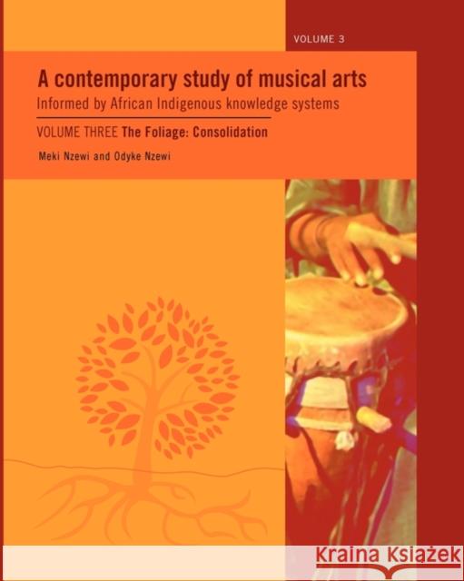 A Contemporary Study of Musical Arts Informed by African Indigenous Knowledge Systems Meki Nzewi 9781920051648 African Minds - książka