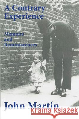 A Contrary Experience John Martin   9780954317256 Heritage Publications - książka