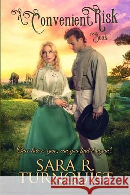 A Convenient Risk Sara R. Turnquist 9781956410112 Mountain Summit Press, LLC - książka