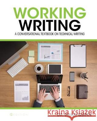 A Conversational Textbook on Technical Writing Brian Quinn 9781634873758 Cognella Academic Publishing - książka