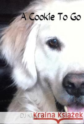 A Cookie to Go Dj Kiggins 9781641388580 Page Publishing, Inc. - książka