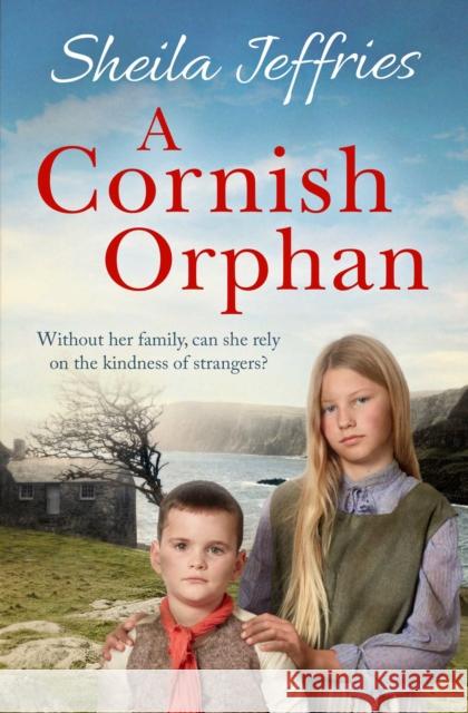A Cornish Orphan Sheila Jeffries 9781471165276 Simon & Schuster Ltd - książka