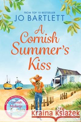 A Cornish Summer's Kiss Jo Bartlett 9781800489806 Boldwood Books Ltd - książka