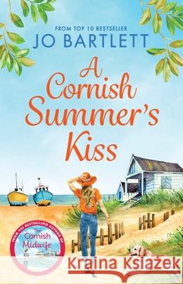 A Cornish Summer's Kiss Jo Bartlett 9781800489813 Boldwood Books Ltd - książka