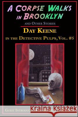 A Corpse Walks in Brooklyn and Other Stories Day Keene Gavin L. O'Keefe Robert J. Randisi 9781605436937 Ramble House - książka