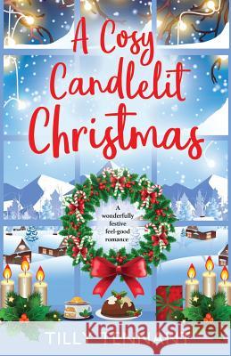 A Cosy Candlelit Christmas Tilly Tennant 9781786812179 Bookouture - książka