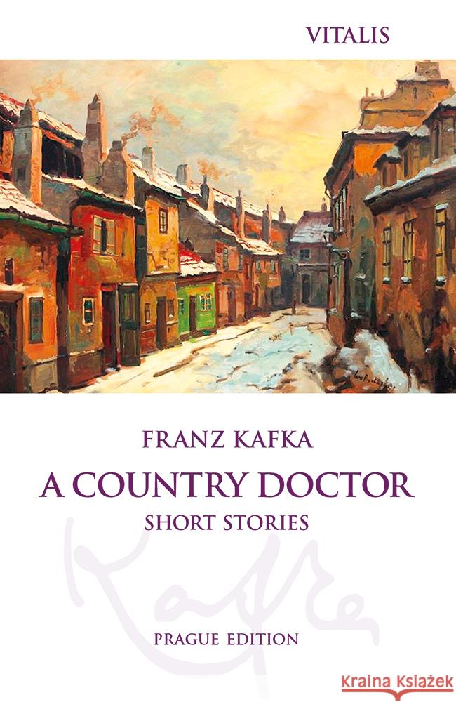 A Country Doctor Kafka, Franz 9783899197709 Vitalis - książka