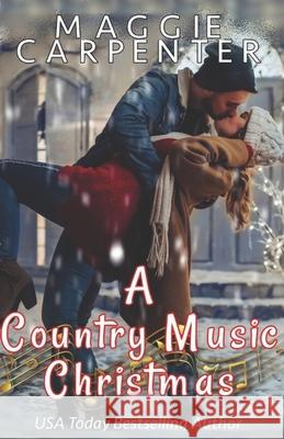 A Country Music Christmas Maggie Carpenter 9781386399308 Dark Secrets Press - książka