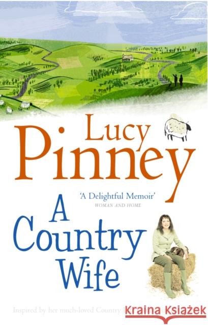 A Country Wife Lucy Pinney 9780091891862 Ebury Press - książka