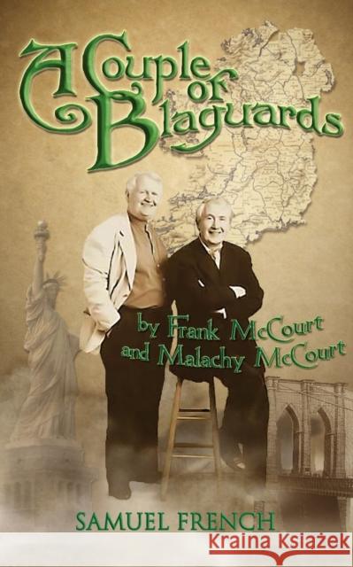 A Couple of Blaguards Frank McCourt Malachy McCourt 9780573699634 Samuel French Trade - książka