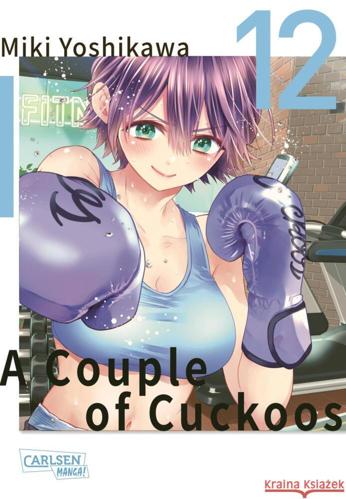 A Couple of Cuckoos 12 Yoshikawa, Miki 9783551742094 Carlsen Manga - książka