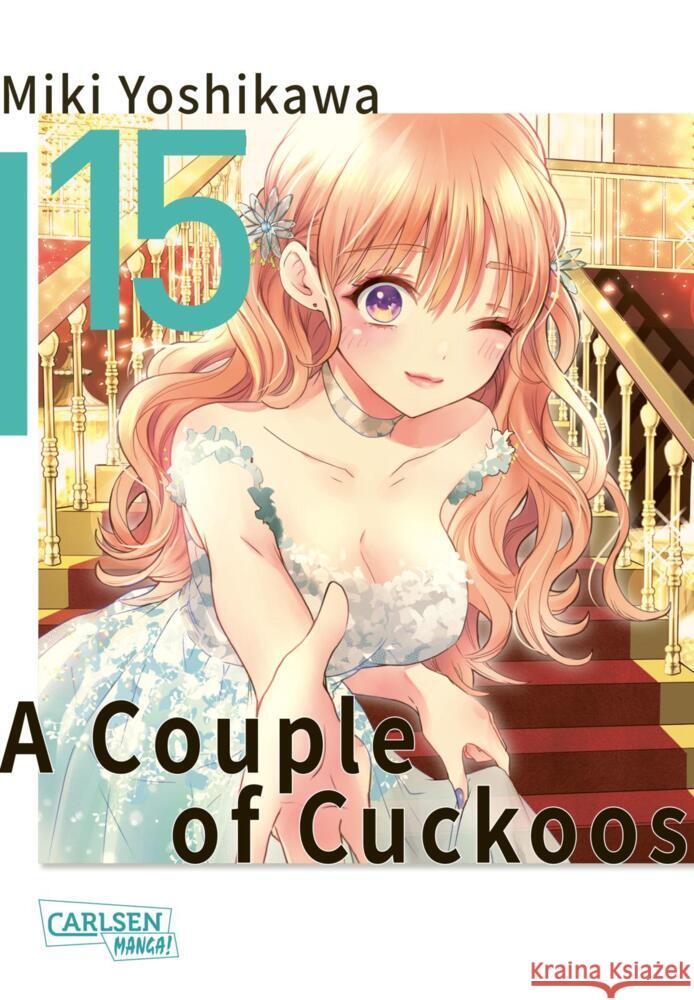 A Couple of Cuckoos 15 Yoshikawa, Miki 9783551779052 Carlsen Manga - książka