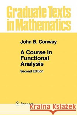 A Course in Functional Analysis John B. Conway 9781441930927 Springer - książka