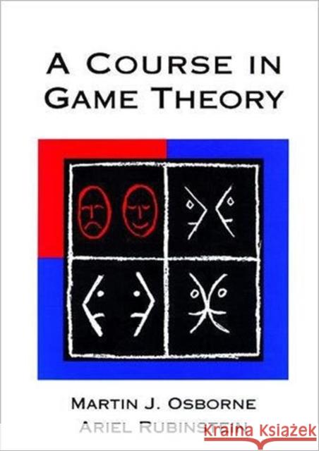 A Course in Game Theory Martin J Osborne 9780262650403 MIT Press Ltd - książka