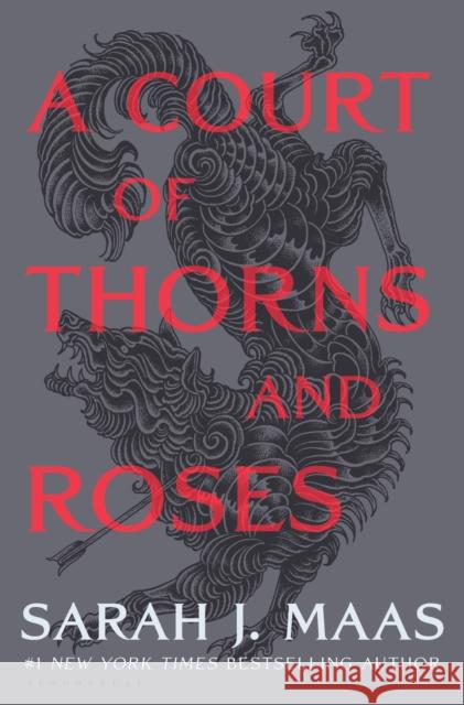 A Court of Thorns and Roses Sarah J. Maas 9781635575552 Bloomsbury Publishing USA - książka