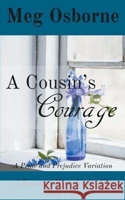 A Cousin's Courage Meg Osborne 9781393380061 Meg Osborne - książka