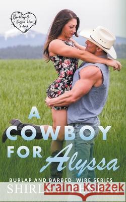 A Cowboy for Alyssa Penick Shirley Penick 9798201716295 Draft2Digital - książka