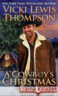 A Cowboy's Christmas Vicki Lewis Thompson 9781946759320 Ocean Dance Press LLC - książka