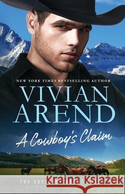 A Cowboy's Claim Vivian Arend 9781998508488 Arend Publishing Inc. - książka
