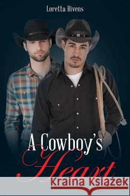 A Cowboy's Heart Loretta Bivens 9781641141314 Christian Faith - książka