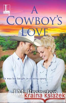 A Cowboy's Love J M Bronston 9781601836243 Kensington Publishing Corporation - książka