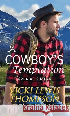 A Cowboy's Temptation Vicki Lewis Thompson 9781638039976 Ocean Dance Press LLC - książka