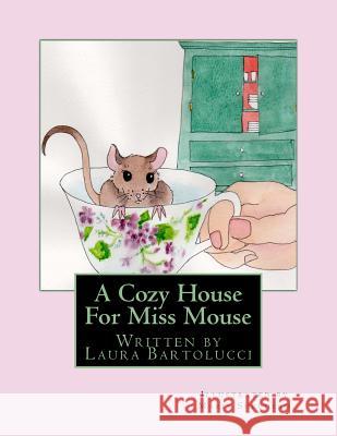 A Cozy House For Miss Mouse Shepherd, Maris 9781493600465 Createspace - książka