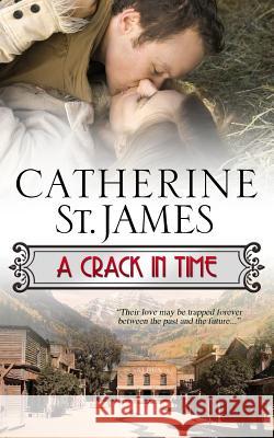 A Crack in Time Catherine S 9781518781643 Createspace - książka