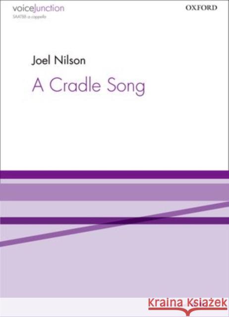 A Cradle Song Joel Nilson   9780193394261 Oxford University Press - książka