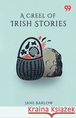 A Creel Of Irish Stories Jane Barlow 9789373409832 Double 9 Books - książka