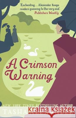 A Crimson Warning Tasha Alexander 9781472108579 Constable & Robinson - książka