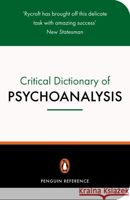 A Critical Dictionary of Psychoanalysis Charles Rycroft 9780140513103  - książka