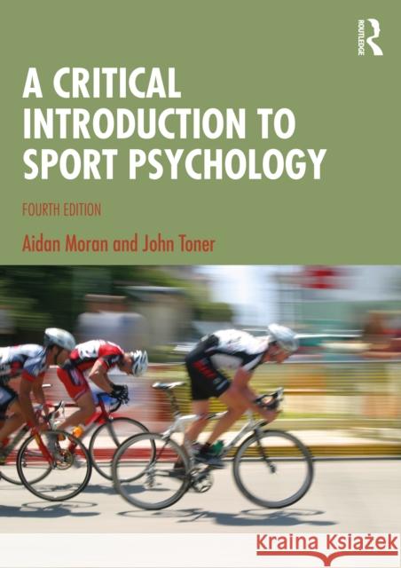 A Critical Introduction to Sport Psychology John (University of Hull, UK) Toner 9781032012018 Routledge - książka