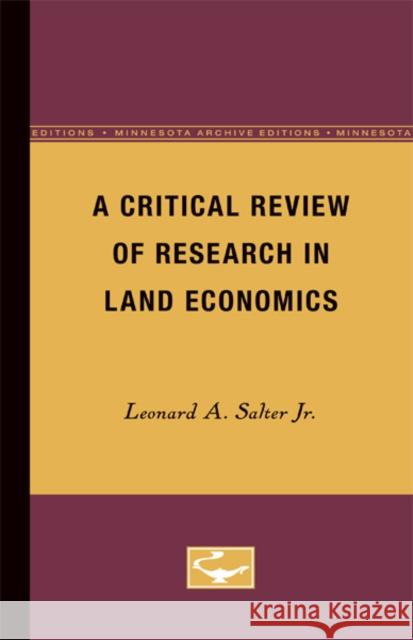 A Critical Review of Research in Land Economics Leonard A., JR. Salter 9780816659685 University of Minnesota Press - książka