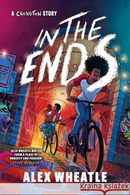 A Crongton Story: In The Ends: Book 4 Alex Wheatle 9781444969634 Hachette Children's Group - książka
