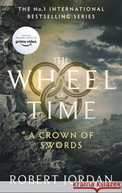 A Crown Of Swords: Book 7 of the Wheel of Time (Now a major TV series) Robert Jordan 9780356517063 Little, Brown Book Group - książka