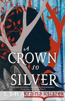 A Crown So Silver Lyra Selene 9780316564984 Orbit - książka