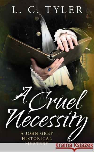 A Cruel Necessity L.C. Tyler 9781472115041 Little, Brown Book Group - książka