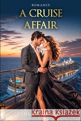 A Cruise Affair Dawson, Ashley 9798295872600 Ashley Dawson - książka