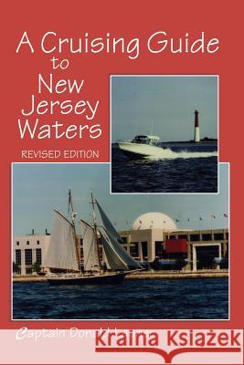 A Cruising Guide to New Jersey Waters Donald Launer 9780813534183 Rutgers University Press - książka