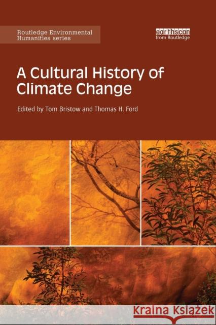 A Cultural History of Climate Change  9780815355892  - książka