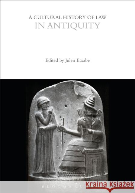 A Cultural History of Law in Antiquity  9781350368262 Bloomsbury Publishing PLC - książka