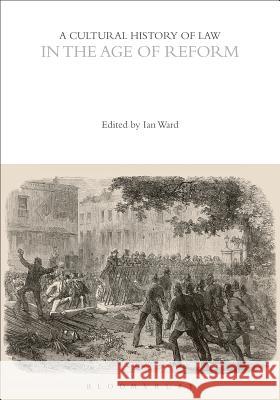 A Cultural History of Law in the Age of Reform - audiobook Ward, Ian 9781474212748 Bloomsbury Academic - książka