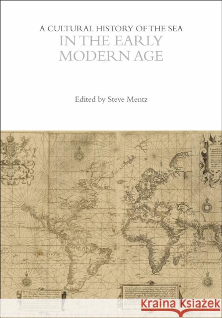 A Cultural History of the Sea in the Early Modern Age  9781350451186 Bloomsbury Publishing PLC - książka