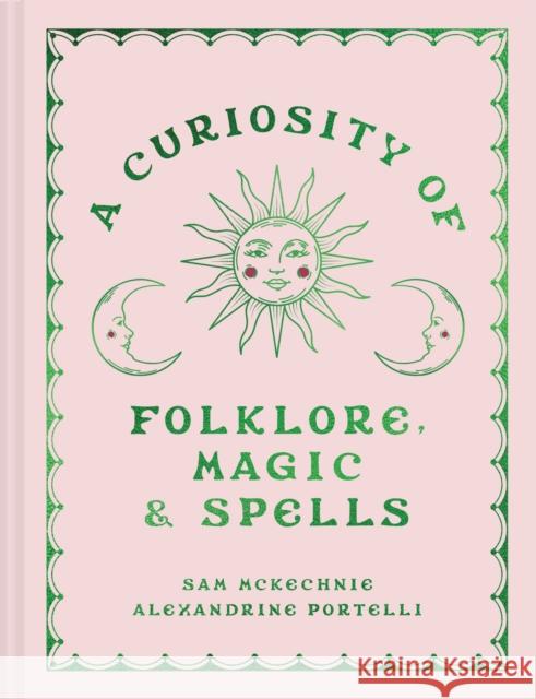 A Curiosity of Folklore, Magic and Spells Alexandrine Portelli 9780008726508 HarperCollins Publishers - książka