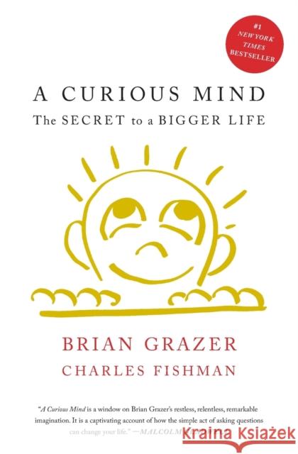 A Curious Mind: The Secret to a Bigger Life Brian Grazer Charles Fishman 9781476730776 Simon & Schuster - książka