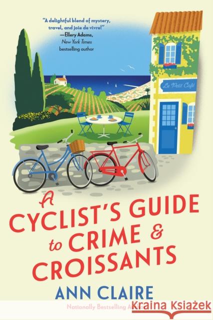 A Cyclist's Guide to Crime & Croissants Ann Claire 9781496745699 Kensington Publishing - książka
